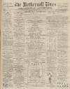 Motherwell Times Saturday 21 January 1893 Page 1