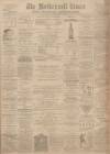 Motherwell Times Friday 28 October 1898 Page 1