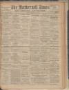Motherwell Times Friday 17 September 1909 Page 1