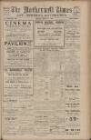 Motherwell Times Friday 12 March 1915 Page 1