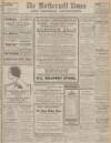 Motherwell Times Friday 01 July 1932 Page 1