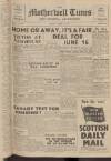Motherwell Times Friday 21 April 1950 Page 1
