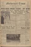Motherwell Times Friday 12 January 1951 Page 1