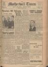 Motherwell Times Friday 19 March 1954 Page 1