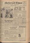 Motherwell Times Friday 21 May 1954 Page 1