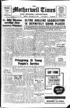 Motherwell Times Friday 27 January 1956 Page 1