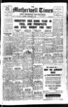 Motherwell Times Friday 04 January 1957 Page 1