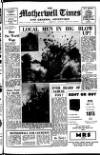 Motherwell Times Friday 14 March 1958 Page 1