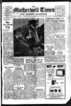 Motherwell Times Friday 03 April 1959 Page 1