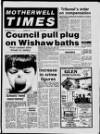 Motherwell Times Thursday 16 March 1989 Page 1