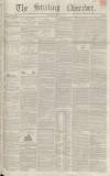 Stirling Observer Thursday 13 June 1844 Page 1