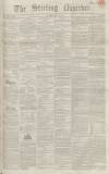 Stirling Observer Thursday 11 July 1844 Page 1