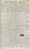Stirling Observer Thursday 31 October 1844 Page 1