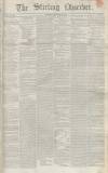 Stirling Observer Thursday 07 November 1844 Page 1