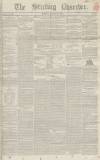 Stirling Observer Thursday 28 November 1844 Page 1