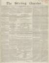 Stirling Observer Thursday 09 January 1845 Page 1