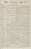 Stirling Observer Thursday 30 January 1845 Page 1