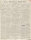 Stirling Observer Thursday 24 December 1846 Page 1