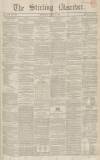 Stirling Observer Thursday 19 April 1849 Page 1