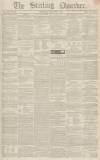 Stirling Observer Thursday 01 November 1849 Page 1