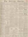 Stirling Observer Thursday 06 June 1850 Page 1