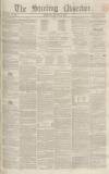 Stirling Observer Thursday 29 August 1850 Page 1