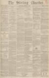 Stirling Observer Thursday 09 January 1851 Page 1