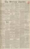 Stirling Observer Thursday 10 April 1851 Page 1