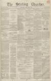 Stirling Observer Thursday 09 December 1852 Page 1