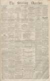 Stirling Observer Thursday 08 June 1854 Page 1