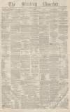 Stirling Observer Thursday 14 January 1858 Page 1