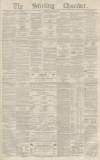 Stirling Observer Thursday 28 April 1859 Page 1