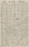 Stirling Observer Thursday 17 May 1860 Page 1