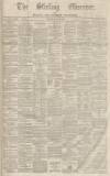 Stirling Observer Thursday 24 January 1861 Page 1