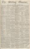 Stirling Observer Thursday 01 June 1865 Page 1
