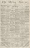 Stirling Observer Thursday 06 December 1866 Page 1