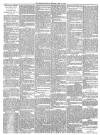 Arbroath Herald Thursday 12 April 1900 Page 6