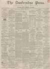 Dunfermline Press Thursday 05 April 1860 Page 1