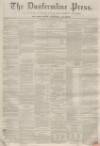 Dunfermline Press Thursday 18 July 1861 Page 1