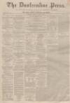 Dunfermline Press Thursday 28 November 1861 Page 1