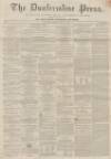 Dunfermline Press Tuesday 14 January 1862 Page 1