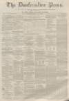 Dunfermline Press Wednesday 09 July 1862 Page 1