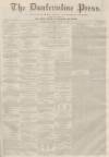 Dunfermline Press Wednesday 25 February 1863 Page 1