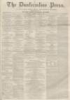 Dunfermline Press Wednesday 30 September 1863 Page 1