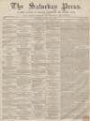 Dunfermline Saturday Press Saturday 21 May 1859 Page 1