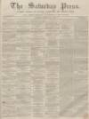 Dunfermline Saturday Press Saturday 04 June 1859 Page 1