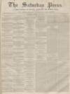 Dunfermline Saturday Press Saturday 11 June 1859 Page 1