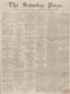 Dunfermline Saturday Press Saturday 25 June 1859 Page 1