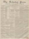 Dunfermline Saturday Press Saturday 09 July 1859 Page 1