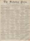 Dunfermline Saturday Press Saturday 06 August 1859 Page 1